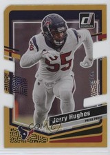2023 Panini Donruss Press Proof Gold Die-Cut 22/25 Jerry Hughes #121 2qw