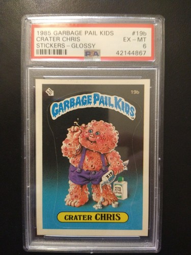 1985 Topps Garbage Pail Kids CRATER CHRIS #19b, 1st Series, Glossy Back - PSA 6