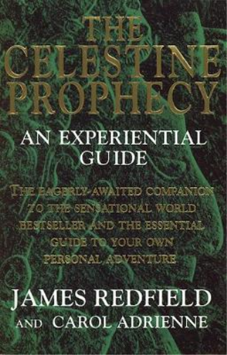 Carol Adrienne James Redfield The Celestine Prophecy (Tascabile)