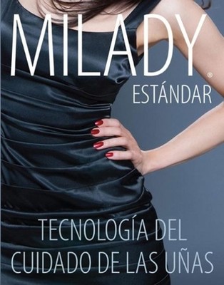 Spanish Translated, Milady Standard Nail Technology by Milady (Spanish) Paperbac