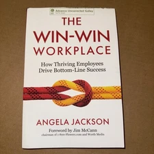 The Win-Win Workplace by Angela Jackson, RARE Advance Readers Copy