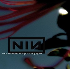 Nine Inch Nails - Things Falling Apart - Nine Inch Nails CD 9LVG The Fast Free