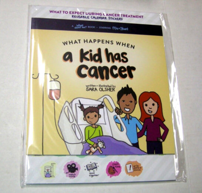 What Happens When A Kid Has Cancer By Might & Bright, Stricker Book, Brand New