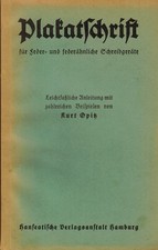 Opitz, Plakatschrift f Feder- u federähnliche Schreibgeräte, Plakat-Schrift 1923