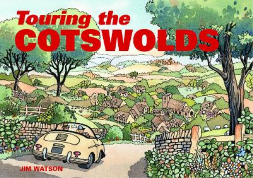 Jim Watson Touring the Cotswolds (Tascabile)