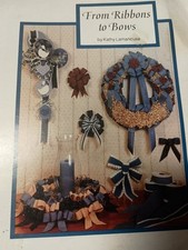 From Ribbons to Bows by Kathy Lamancusa 1986, Craft Booklet A11