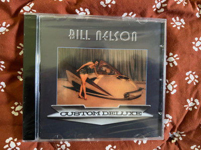 Bill Nelson Custom Deluxe CD 2004 Brand New/Sealed!!