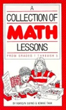 A Collection of Math Lessons: Grades 1-3 by Marilyn Burns: Used