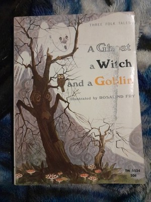 1st Printing 1970 A GHIST A WITCH AND S GOBLIN