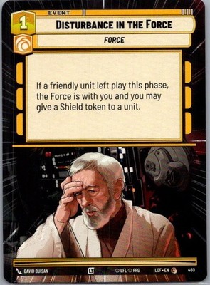 Disturbance in the Force Hyperspace 480 Legends of the Force Star Wars Unlimited