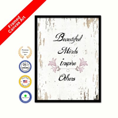 Beautiful Minds Inspire Others Shabby Chic White Quote Housewarming Wall Office