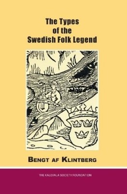 Bengt Af Klintberg The Types of the Swedish Folk Legend (Paperback)
