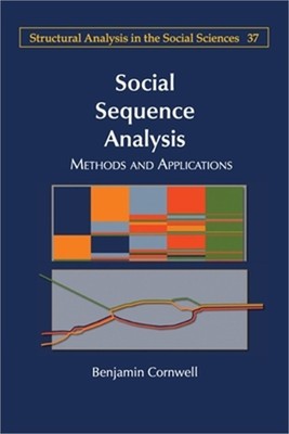 Social Sequence Analysis: Methods and Applications (Paperback or Softback)