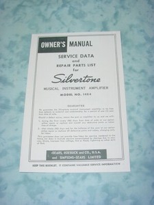 SILVERTONE MODEL 1484 GUITAR AMP CASE COMBO SERVICE REPAIR OWNER'S MANUAL