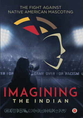 Imagining The Indian: Fight Against Native American Mascoting (DVD) **EX-LIBRARY