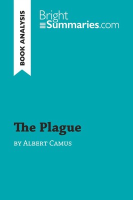 Bright Summaries | The Plague by Albert Camus (Book Analysis) | Taschenbuch