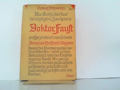 Die Geschichte des berüchtigten Zauberers Doktor Faust. Aufgezeichnet von seinem