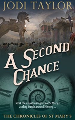 A Second Chance (The Chronicles of St. Mary's Series),Jodi Taylor