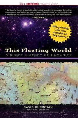 This Fleeting World: A Short History of Humanity (This Wo - VERY GOOD ...