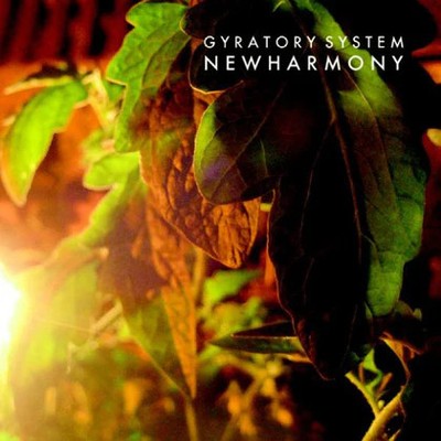 Gyratory System - New Harmony - CD