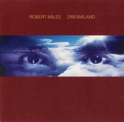 Robert Miles - Dreamland (CD, Album, Mixed) - VG+/NM
