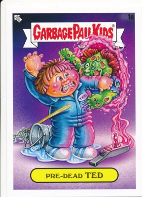 1a PRE-DEAD TED 2023 GPK Garbage Pail Intergoolactic Mayhem TIME WARP