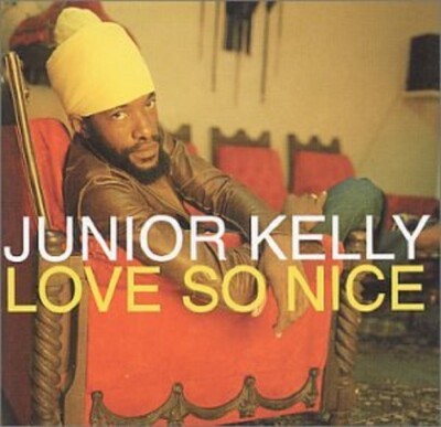 JUNIOR KELLY - LOVE SO NICE  CD NEU