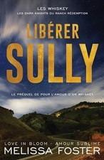 Librer Sully: le pr?quel de Pour l'amour d'un Whiskey by Melissa Foster (French)