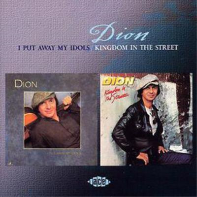 Dion I Put Away My Idols/Kingdom in the Street (CD) Album (US IMPORT)