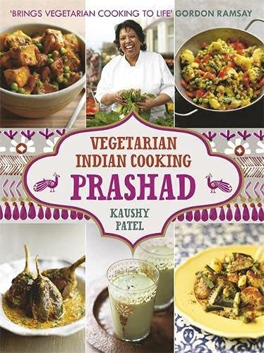 Vegetarian Indian Cooking: Prashad by Kaushy Patel 9781444734713 NEW