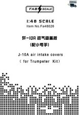 FAB FA48026 1/48 J-10A airintake covers(For TRUMPETER KIT)