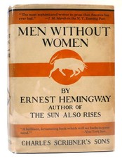 Ernest Hemingway MEN WITHOUT WOMEN  1st Edition 1st Printing