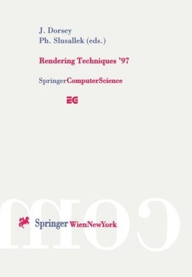 Dorsey - Rendering Techniques '97   Proceedings of the Eurographics Wo - X555z