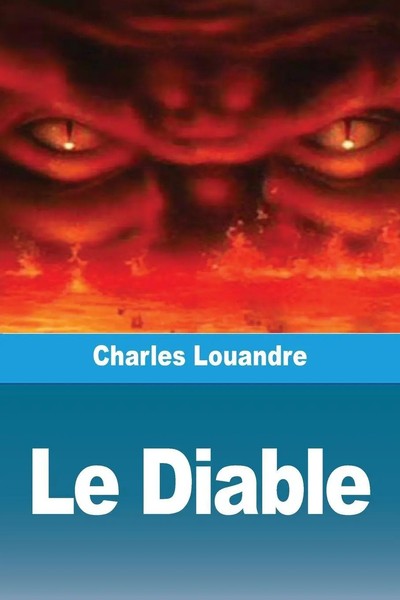 Le Diable Charles Louandre Taschenbuch FranzöSisch 2024 Prodinnova-image