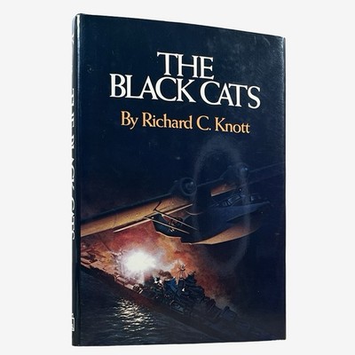 The Black Cats Richard C Knott First 1st Edition Illustrated Hardback 1981