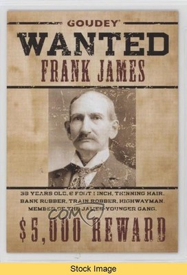 2022 Goudey Wild West Weekly Wanted Variant Parallel /499 Frank James READ gy2