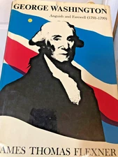 RARE! George Washington & the New Nation: 1783-1793 - Volume 3 by FLEXNER (1970)