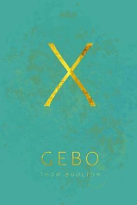 Gebo by Thom Boulton (Paperback, 2021) 9781913767129 | eBay