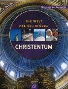 Die Welt der Religionen - Christentum: Geschichte - Glau... | Buch | Zustand gut