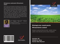 Ibrahim Ali (U. A.) | Biologiczne Zwalczanie Rhizoctonia Solani | Taschenbuch