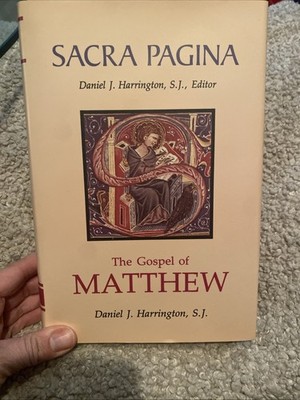 ''Sacra Pagina- The Gospel of Matthew'' by Daniel J. Harrington
