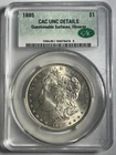 1885 MORGAN SILVER DOLLAR CAC GRADED CACG UNC DETAILS