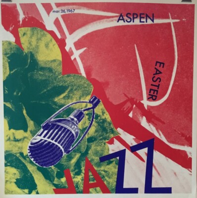 James Rosenquist Aspen Easter Jazz Festival Kunst Poster Siebdruck Made in 1967
