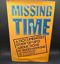 Missing Time Documented Study of UFO Abductions HCDJ Bud Hopkins 1981 Marek 