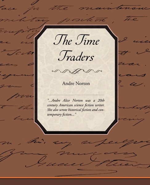 The Time Traders Andre Norton Taschenbuch Kartoniert / Broschiert Englisch 2008-image