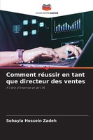 Sohayla Hossein Zadeh | Comment RéUssir En Tant Que Directeur Des Ventes | Buch