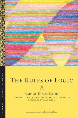 Najm al-Dīn al-Kātibī The Rules of Logic (Paperback) (UK IMPORT)
