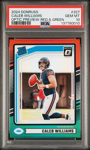 2024 PANINI DONRUSS OPTIC PREVIEW-RED & GREEN #327 CALEB WILLIAMS RC PSA 10
