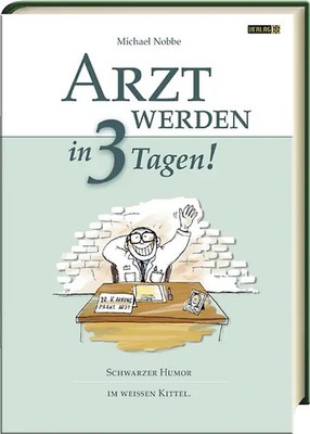 Arzt werden in 3 Tagen!