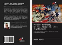 Posizione Della Lobby Israeliana Nel Sistema Politico Degli Stati Uniti Buch